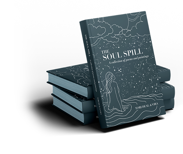 The Soul Spill book design, Authored by Tori Deal and illustrated by Vira Becker, layout by Bloom Stud.io